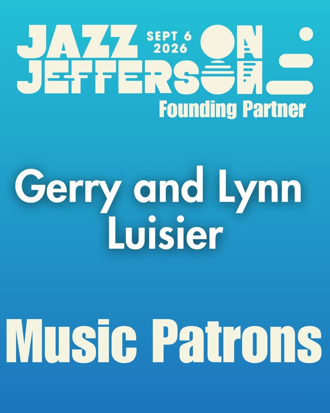 Gerry and Lynn Luisier, Founding Partner